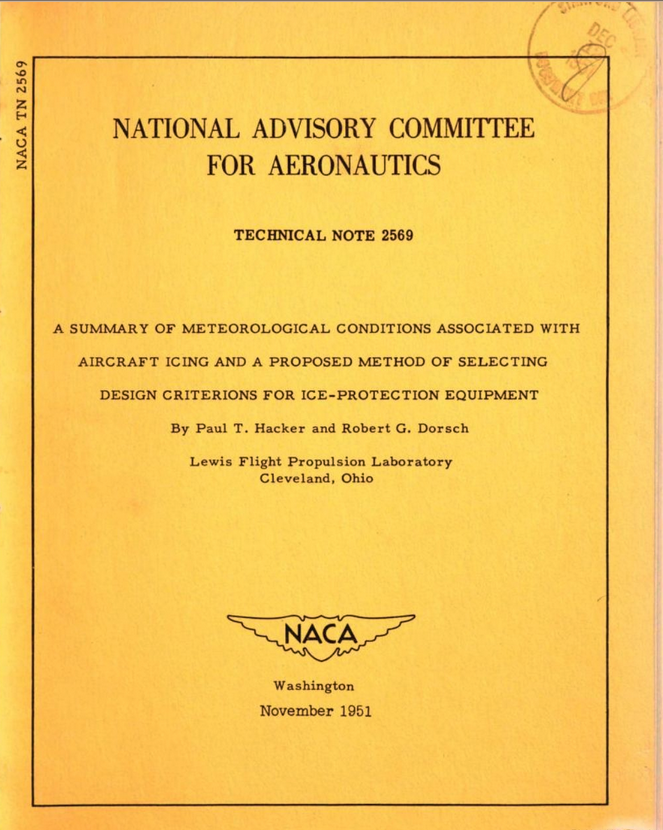 NACA-TN-2569 cover page. NACA Advisory Committee for Aeronautics. Technical Note 2569. A Summary of Meteorological Conditions Associated with Aircraft Icing and a Proposed Method of Selecting Design Criterions for Ice-Protection Equipment. Lewis Flight Propulsion Laboratory, Cleveland, Ohio. November, 1951