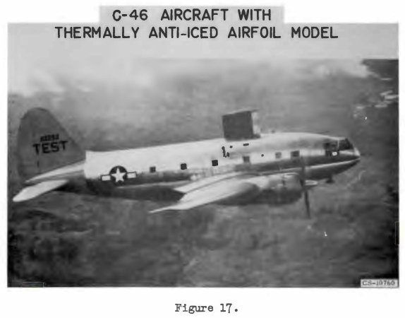 Figure 17. C-46 aircraft with thermally anti-iced airfoil model.